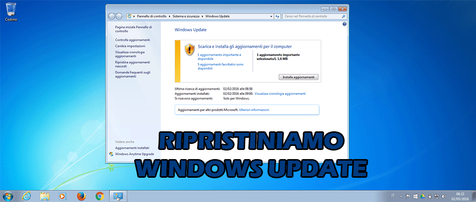 Come ripristinare Windows Update su Windows 7